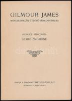Gilmour James. Mongolország úttörő misszionáriusa. Fordította: Szabó Zsigmond. Bp.,én.,Londoni Trakt...