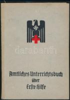 Dr. Richard Krueger: Amtliches Unterrichtsbuch über Erste Hilfe. Berlin, 1942, Deutschen Roten Kreuzes. Német nyelvű első segélykönyv. Kiadói kartonált papírkötés, jó állapotban.