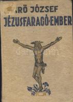 Nyírő József: Jézusfaragó ember (a bevont Révai kiadás)