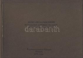 1973 Metró megállóhelyekhez kapcsolódó utasforgalmi adatok: A BKV kiadványa
