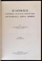 Dr. Gáspár Ferencz: Ausztrália, Csendes óceáni szigetek, Japánország, Khina, Szibiria. A Föld körül....