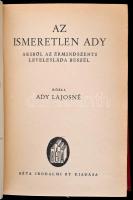 Ady Lajosné: Az ismeretlen Ady. Akiről az érmindszenti levelesláda beszél. Bp.,é.n., Béta. 412 p., 1...