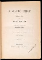 Hugo Victor: A nevető ember I-III. kötet. Fordította: Huszár Imre. Bp., 1892, Ráth Mór. Második kiad...