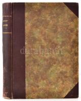 Szávay Gyula: Győr. Monográfia a város jelenkoráról. A történelmi idők érintésével. I. A régi Győr 1...