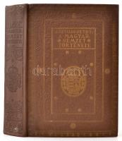 Asztalos Miklós- Pethő Sándor: A magyar nemzet története ősidőktől napjainkig. Bp.,(1934), Dante, X+560 p.+24 t.Második kiadás. Kiadói aranyozott, címeres egészvászon-kötésben, kissé kopott borítóval, kopottas gerinccel, egyébként jó állapotban.