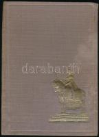 Hóman Bálint-Dr. Csapody Csaba-Dr. Bakács István János et alii.: Szent István. Első nagy királyunk é...