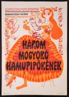 1974 Három mogyoró Hamupipőkének, csehszlovák-NDK mesefilm plakát, hajtásnyommal, 57x40 cm