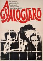 1975 Killer István (?-): A gyalojáró, nyugatnémet-svájci film plakát, hajtásnyommal, 57x41 cm
