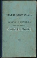 1911 Besztercebánya, Munkarendszabályok a Salgótarjáni Kőszénbánya Részvénytársulat személyzete számára, 26p