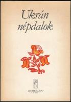 Ukrán népdalok. Vál. és közreadja: Dr. Szofia Girca. Ford.: Fodor Ákos. Bp.,é.n.(1983),Zeneműkiadó, 60+4 p. Kiadói papírkötés.