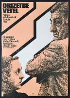 1981 Kemény György (1936-): Őrizetbe vétel, francia film plakát, főszereplő: Lino Ventura- Michel Serrault, hajtásnyommal, 59x41,5 cm