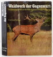Waidwerk der Gegenwart. Natur, Mensch und Wild im Einklang. Szerk.: Földes László. Bp., 1972, Corvina. Vászonkötésben, papír védőborítóval, jó állapotban.