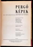1970-1972 Pergő Képek. Amatőrfilm szemle. 
Bp., Népművelési Propganada Iroda. 1970. 1-4. sz.,1971. ...