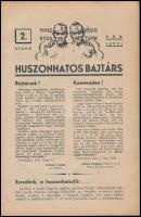 1938 Huszonhatos bajtárs - a volt cs. és királyi 26. gyalogezred, mint Esztergom volt háziezrede által kiadott 2. számú körlevél, az ezred élő tagjainak listájával, az ezredemlékmű képével, szép állapotban, 15p