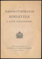 1924 Bp., A magyar püspöki kar körlevele a katolikus házasságról és a válás mételyéről, 32p