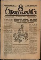 1921 8 Órai Újság 1921. április. 20. VII. évf. 84 sz., 8 p. Benne a kor híreivel. Benne a Bethlen-kormány programjával, szakadással.