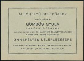 1942 Vitéz Gömbös Gyula (1886-1936) volt miniszterelnök emlékszobrának ünnepélyes leleplezésére szól...