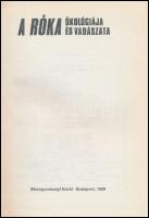 Heltay István: A róka ökológiája és vadászata. Bp.,1989, Mezőgazdasági, 175+1 p.+4 t. (fekete-fehér ...