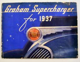 1937 Graham Supercharger for 1937. Francia nyelvű amerikai autós prospektus színes és fekete-fehér illusztrációkkal. Papírkötésben, a borítón szakadásokkal, is kopásnyomokkal, 14 sztl. lev.