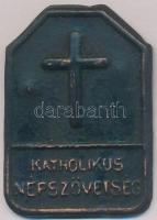 ~1930. Katholikus Népszövetség Cu lemezjelvény (24x35mm) T:2 patina