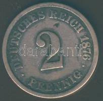 Német Birodalom/Császárság 1876J 2Pf T:3 kis ph.