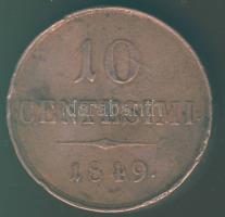 Lombardia/Velence osztrák közigazgatás 1849M 10c T:3ph R!