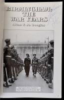 Alton Douglas-Jo Douglas: Birmingham:The War Years. Warwick, 2002, Warwick Printing. Gazdag fekete-f...