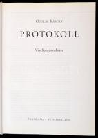 Ottlik Károly: Protokoll. Viselkedéskultúra. Bp., 2004, Panoráma. Kiadói kartonált papírkötés, jó ál...
