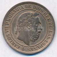 Spanyolország 1875. 5c Cu VII. Károly T:2 Spain 1875. 5 Centimos Cu Charles VII C:XF Krause KM#669
