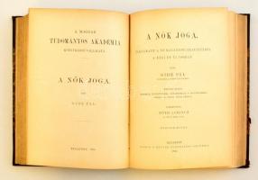 Gide Pál: A nők joga. I-II. kötet. Tanulmány a női magánjogi helyzetéről  a régi és új jogban. Fordí...