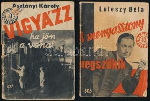 Vegyes ponyva tétel, Világvárosi regények sorozat 4 kötete:  1938 Ákos Miklós: Tökéletes alibi.  1939 Aszlányi Károly: Vigyázz, ha jön a vonat! 1940 Leleszy Béla: A menyasszony megszökik.  1940 Polonyi György: Örvény a Dunán.  Változó állapotban, foltosak, részben szakadt borítóval.