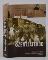 Gerald Jacobs: Szentjáték. Fordította: Novák György. Bp.,2002, Bastei Budapest. Kiadói kartonált papírkötés, kiadói papír védőborítóban.