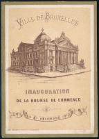 1873 A Brüsszeli tőzsde épületének felavatási bálja, Táncrend térképpel / 1873 Inauguration of the Stock exchange of Bruxelles. Dance card with plan. 4p.
