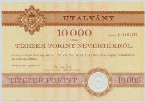 1991. Kárpótlási jegyről szóló utalvány 10.000Ft-os névértékben (3x) sorszámkövetők, "U" s...