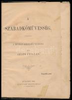 Arató Frigyes: A szabadkőművesség. Bp., 1902, Márkus Samu Könyvnyomdája. Félvászon kötés, címlap ragasztott, kopottas állapotban.