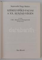 Sepsiszéki Nagy Balázs: Székelyföld falvai a XX. század végén. II. kötet: Csík-, Kászon- és Gyergyós...