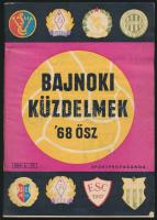 1968 Bajnoki küzdelmek 68 ősz. Szerk.: Borbély Pál. Bp., Sportpropaganda, 65 p. Kiadói papírkötés, jó állapotban.