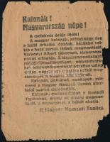 1918 Katonák! Magyarország népe! A cselekvés órája ütött! Magyar Nemzeti Tanács 1918-as röplapja, szakadt, sérült,lapszéli hiánnyal, de a szöveg nem sérült, 19x14 cm