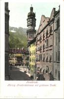 Innsbruck, Herzog Friedrichstrasse mit goldenem Dachl. Purger & Co. 891. / street view, Golden Roof