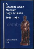 Juhász Imre: A Bocskai István Múzeum négy évtizede. 1958-1998. Hajdúszoboszló, 1999, Bocskai István Múzeum. Kiadói papírkötés, jó állapotban.