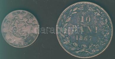 Románia 1867. 10B T:3/4+ + 1880. 2B T:3