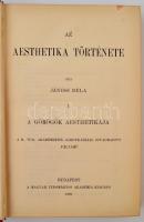 Jánosi Béla: Az aesthetika története I-III. kötet. Bp.,1899, MTA, VI+2+504+VI+2+553+VI+635 p. Kiadói...
