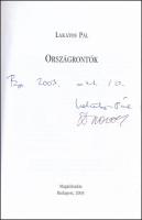 Lakatos Pál: Országrontók. Bp., 2003, Szerzői kiadás. Kiadói papírkötés, jó állapotban. A szerző ált...