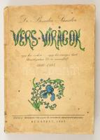 Binder Sándor: Vers-virágok 1910-1935. Bp., 1943, Pátria. Kiadói papírkötésben, foltos borítóval.