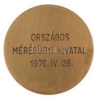 1976. "Százéves a méterrendszer Magyarországon" sárgaréz plakett, hátoldalon gravírozva &q...