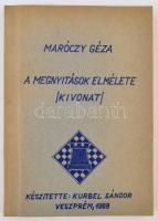 Maróczy Géza: A megnyitások elmélete. /Kivonatok./ Készítette: Kurbel Sándor. Veszprém, 1989, hn., 108 p. Kiadói papírkötés, jó állapotban.