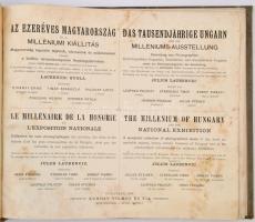 Az ezeréves Magyarország és a Milléniumi Kiállítás. I. és II. kötet. Magyarország legszebb tájainak,...