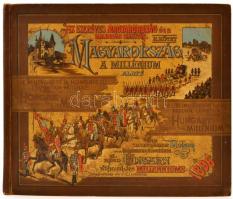 Az ezeréves Magyarország és a Milléniumi Kiállítás. I. és II. kötet. Magyarország legszebb tájainak,...