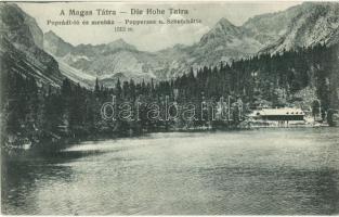 Tátra, Tatry; Poprádi tó és menház. Kertész Tódor kiadása / Poppersee und Schützhütte / Popradski pleso and chata