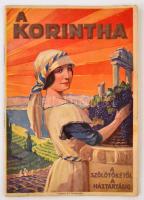 cca 1930 Dekoratív nyomtatvány a Korintha görög szőlővel ízesített ételek (pl. székely harcsa halétel) receptjeivel, 8 képpel a szőlőművelésről, 16p